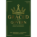 Graced to Govern: Impacting a Generation
