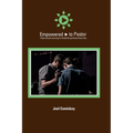 Empowered to Pastor: Video-based Learning for Small Group Based Churches