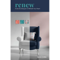 Renew: Invite the Designer to Refresh Your Heart