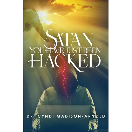 Satan You Have Just Been Hacked