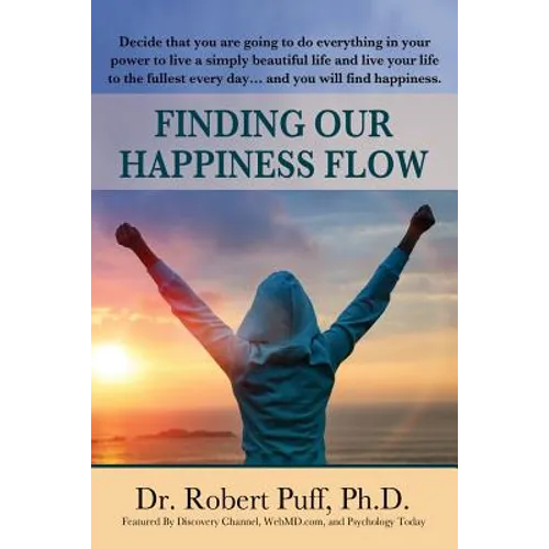 Finding Our Happiness Flow