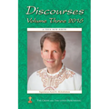 Discourses Volume 3, 2016: A True New Birth