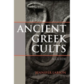 Ancient Greek Cults: A Guide