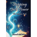 Stepping Into Power: The Intuitive Path