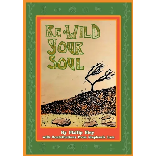 Re-Wild Your Soul