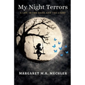 My Night Terrors: A Life in the Dark and the Light