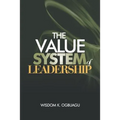 The Value System of Leadership