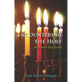 Encountering the Holy: An Advent Devotional