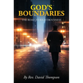 God's Boundaries: The Road to Righteousness