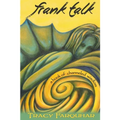 Frank Talk