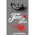 Flowing From My Heart