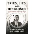 Spies, Lies, and Disguises: The 101 Best (and Worst) Spy Movies