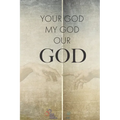 Your God, My God, Our God