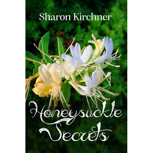 Honeysuckle Secrets