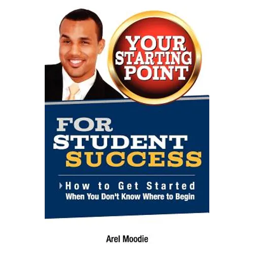 Your Starting Point For Student Success