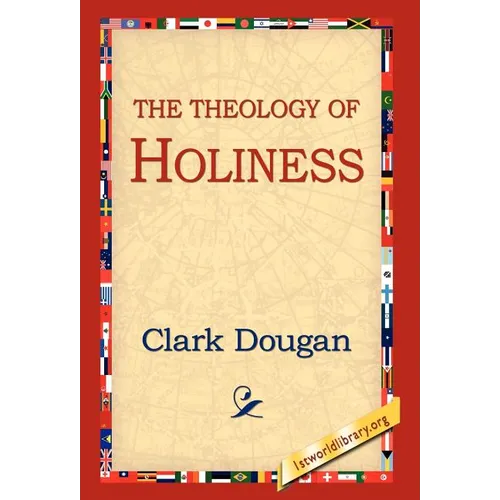 The Theology of Holiness