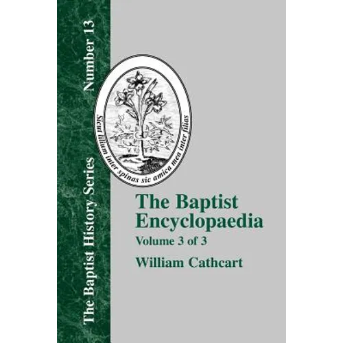 The Baptist Encyclopedia - Vol. 3