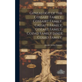 Genealogy of the Cossart Family, Cossairt Family, Cassatt Family, Cozart Family, Cozad Family [and] Cosad Family.