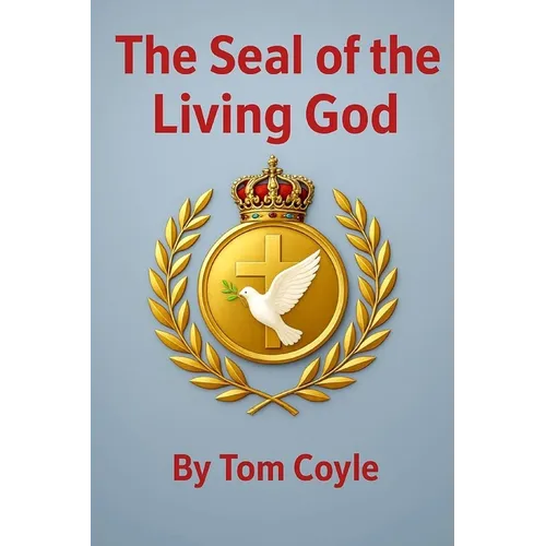 The Seal of the Living God