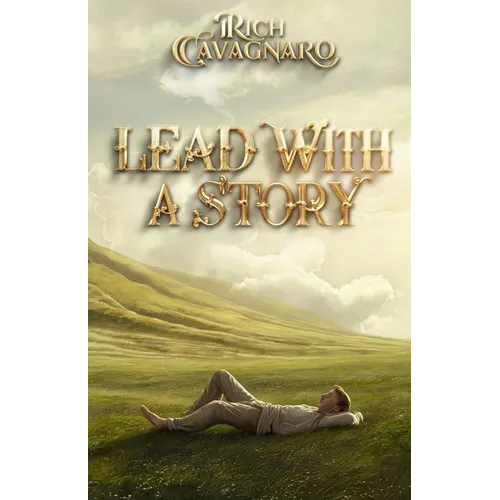 Lead With A Story