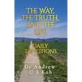 The Way, the Truth, and the Life
