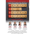 P. U. S. H. Persist until Success Happens Featuring Petros Mitsides: Success is Reserved Only for Those Who Persist