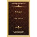 Gitanjali: Song Offerings
