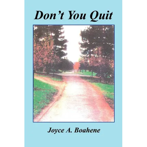 Don't You Quit