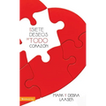 Una siete deseos de todo coraz��n Softcover Seven Desires of Every Heart