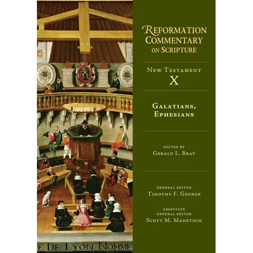 Galatians, Ephesians: New Testament Volume 10 Volume 10