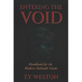 Entering the Void: Handbook for the Modern Nahualli Guide