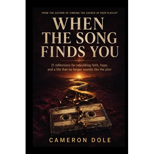 When the Song Finds You