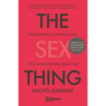 The Sex Thing: Reimagining Conversations with Young People about Sex