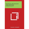 Egyptian Mythology and Egyptian Christianity