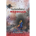 The Battlefield of Marriage
