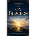 The Beis Halevi on Bitachon: A Short, Powerful, and Inspiring Essay on Trusting Hashem