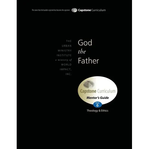 God the Father, Mentor's Guide: Capstone Module 6, English
