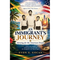 Still Standing as an Immigrant: From Jamaica to America: Faith, Failure and the Fight to Belong