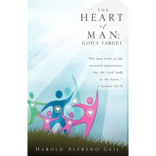 The Heart of Man; God's Target