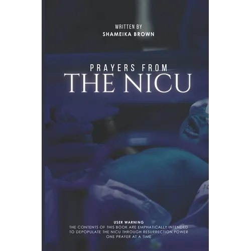 Prayers from the Nicu