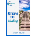 Steps To Healing