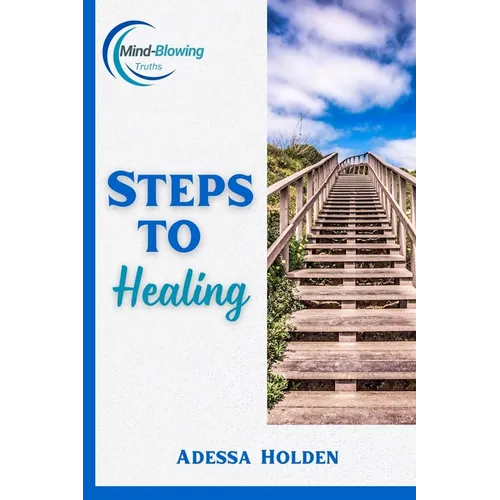 Steps To Healing