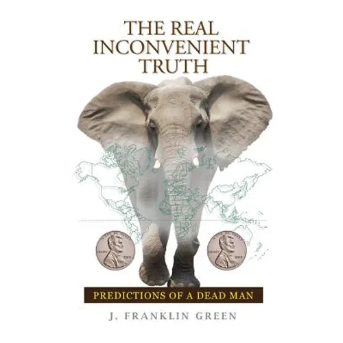 The Real Inconvenient Truth