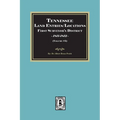 Tennessee Land Entries/Locations - First Surveyor's District, 1811-1812. Volume #5