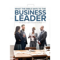 What the Bible Says to the Business Leader: The Business Leader's Personal Handbook