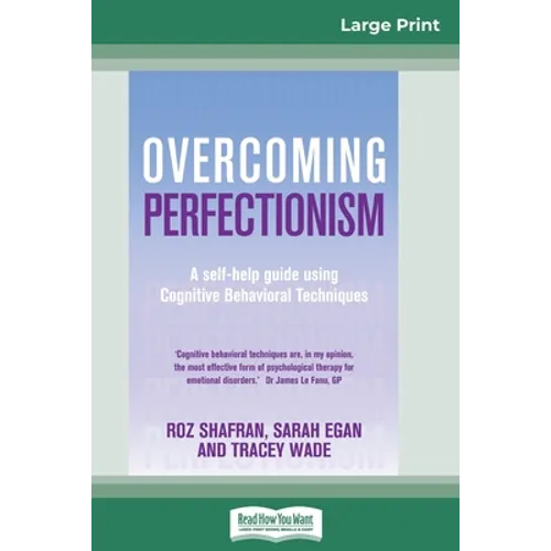 Overcoming Perfectionism (16pt Large Print Edition)