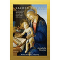 Sacred Braille: The Rosary as Masterpiece through Art, Poetry, and Reflection