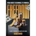 From Modest Beginning To Financial Freedom: A Journey Of Endurance, Determination And Courage