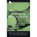Mission as Life Awakening in Africa and Beyond: Revisiting the Theology of Life of Engelbert Mveng