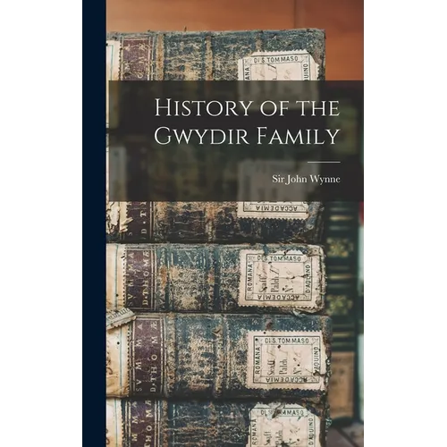 History of the Gwydir Family